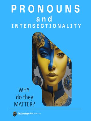 cover image of Pronouns and Intersectionality